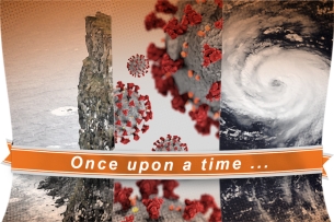 A triptych photo illustration featuring images of a cliff, coronavirus particles and a hurricane; an orange banner toward the bottom of the illustration reads "Once upon a time…"