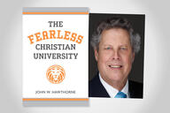The cover of "The Fearless Christian University" next to a headshot of author John W. Hawthorne